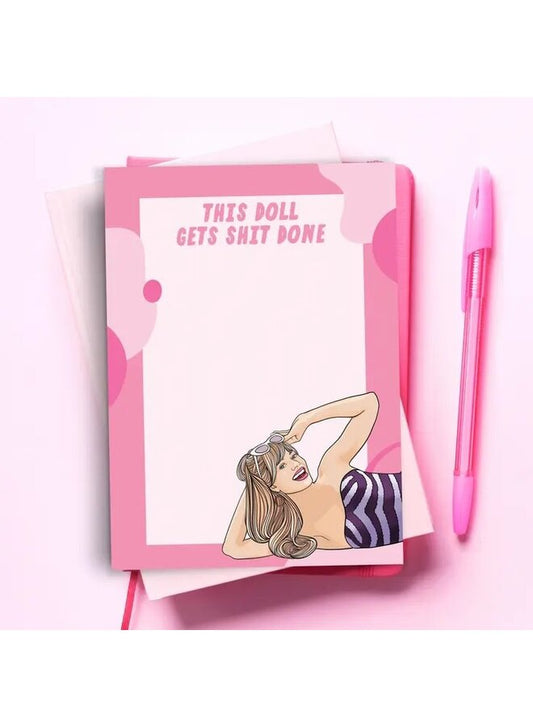 This Doll Gets Sh*t Done Notepad