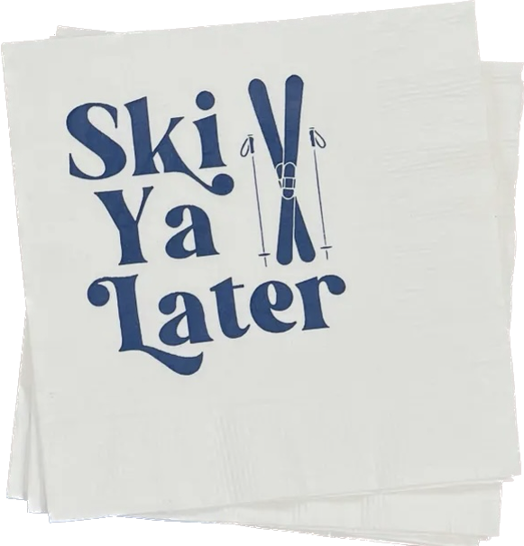 Ski Ya Later Napkins