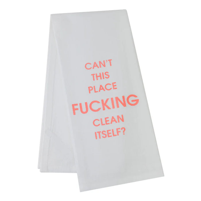 Can't This Place Clean Itself Kitchen Towel